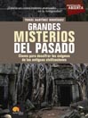 Grandes misterios del pasado